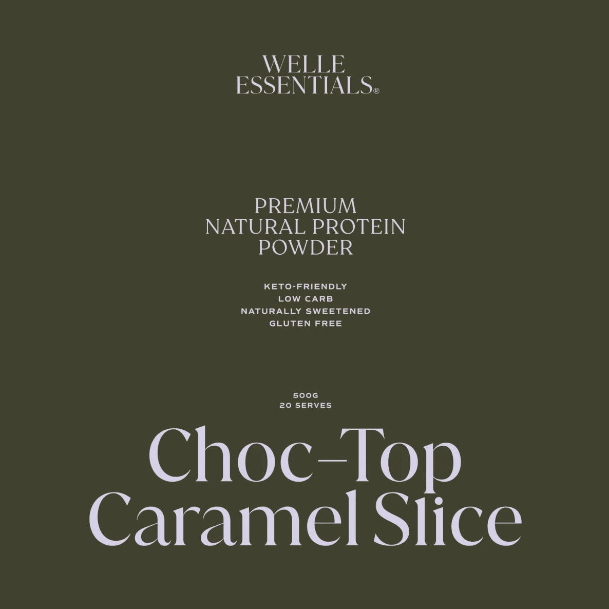 Premium Natural Protein - Choc-Top Caramel Slice - Welle Essentials