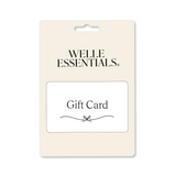 Welle Essentials Gift Card - Welle Essentials