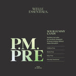 P.M. PRE - Sour Gummy Candy - Welle Essentials